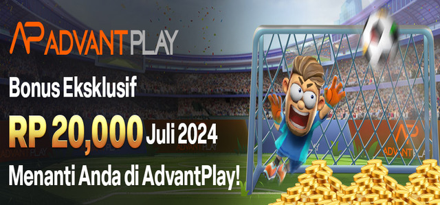ADVANTPLAY BONUS GRATIS EKSKLUSIF