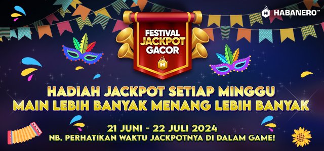 HABANERO FESTIVAL JACKPOT GACOR JUNE